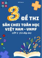 Tổng hợp 3 Đề thi Sân chơi toán học Việt Nam Lớp 2 - VNMF (Kèm đáp án)